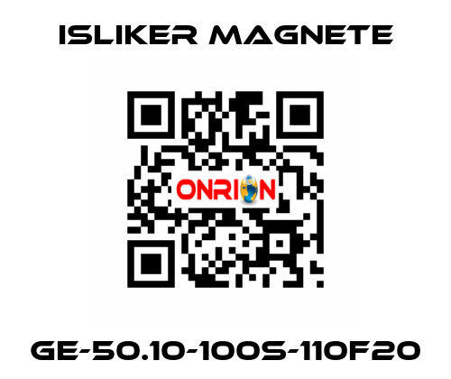 GE-50.10-100S-110F20 ISLIKER MAGNETE