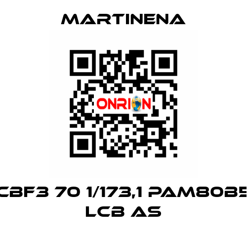 CBF3 70 1/173,1 PAM80B5 LCB AS Martinena