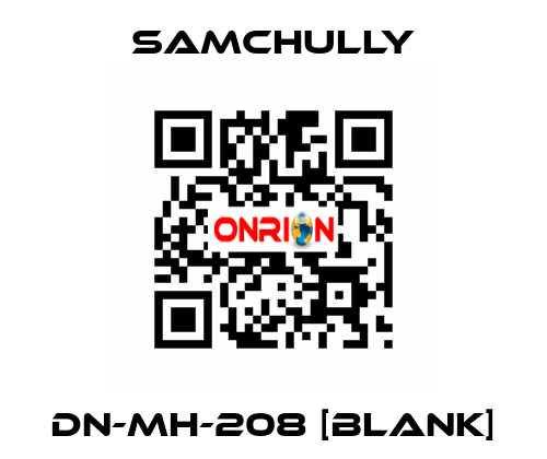 DN-MH-208 [BLANK] Samchully