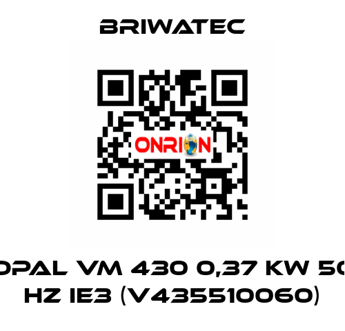 OPAL VM 430 0,37 kW 50 Hz IE3 (V435510060) Briwatec