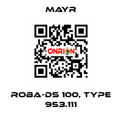 ROBA-DS 100, Type 953.111 Mayr