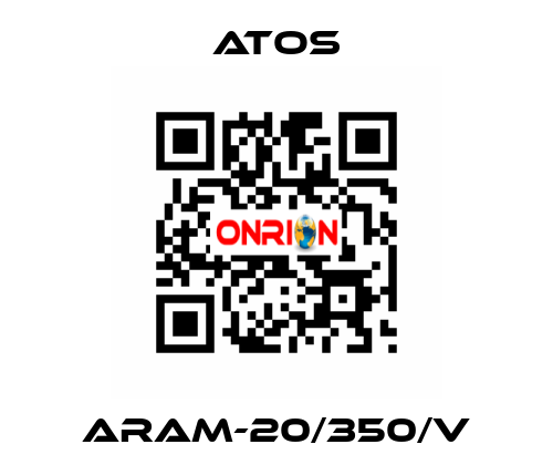 ARAM-20/350/V Atos