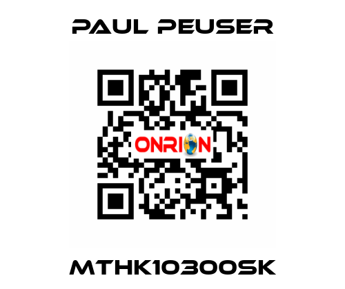 MTHK10300SK PAUL PEUSER