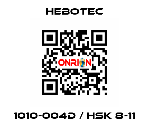 1010-004D / HSK 8-11 HEBOTEC