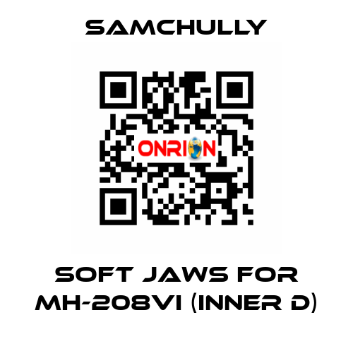 soft jaws for MH-208VI (inner D) Samchully