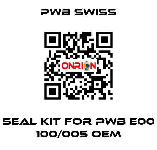 seal kit for PWB E00 100/005 OEM PWB Swiss