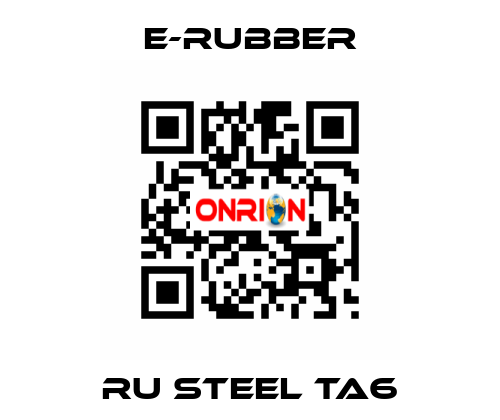 RU Steel TA6 e-rubber