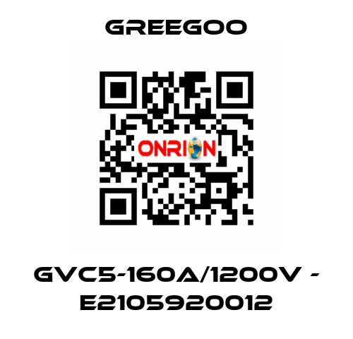 GVC5-160A/1200V - E2105920012 GREEGOO