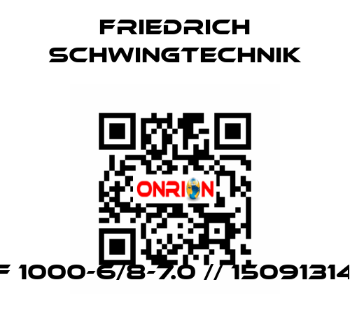 F 1000-6/8-7.0 // 15091314 Friedrich Schwingtechnik