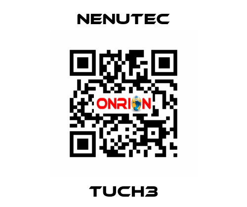 TUCH3 NENUTEC