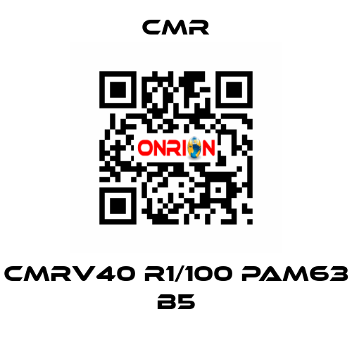 CMRV40 R1/100 PAM63 B5 CMR