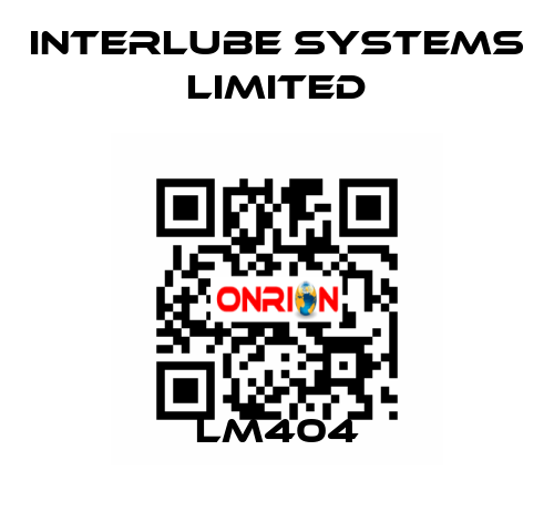 LM404 Interlube Systems Limited