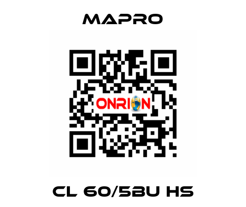 CL 60/5BU HS Mapro