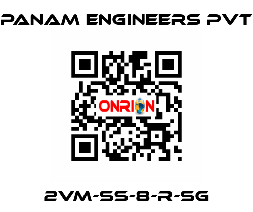 2VM-SS-8-R-SG Panam Engineers Pvt