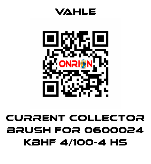 current collector brush for 0600024 KBHF 4/100-4 HS Vahle