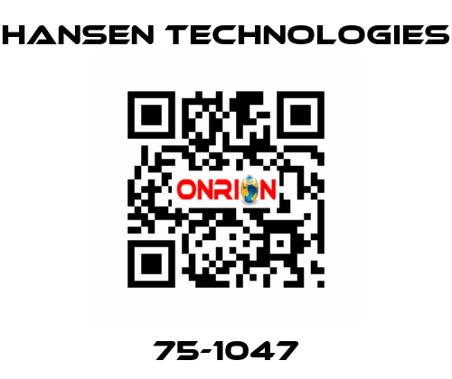 75-1047 HANSEN TECHNOLOGIES