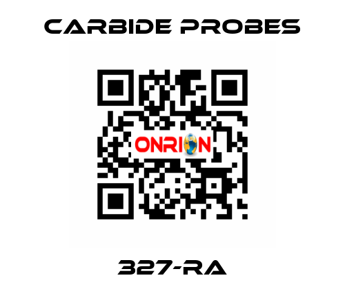 327-RA Carbide Probes