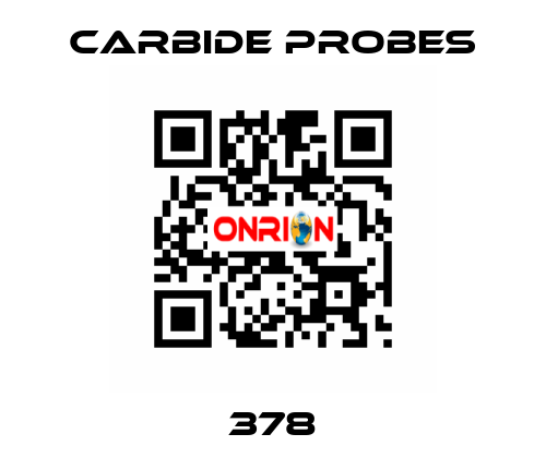 378 Carbide Probes