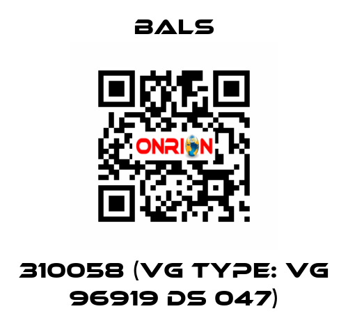 310058 (VG Type: VG 96919 DS 047) Bals