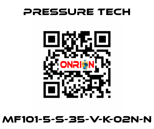 MF101-5-S-35-V-K-02N-N Pressure Tech