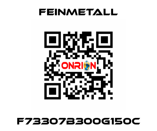 F73307B300G150C FEINMETALL