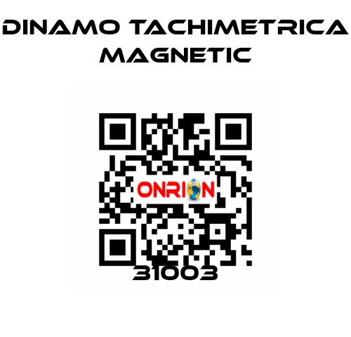 31003 Dinamo Tachimetrica Magnetic