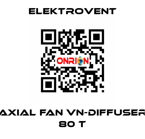 Axial fan VN-Diffuser 80 T ELEKTROVENT