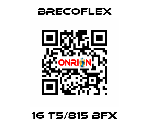 16 T5/815 BFX Brecoflex