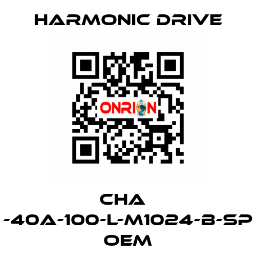 cha   -40a-100-l-m1024-b-sp OEM Harmonic Drive