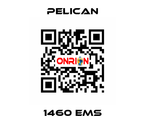 1460 EMS Pelican