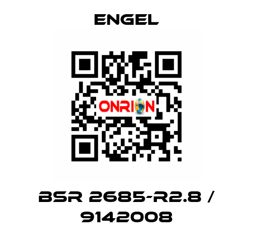 BSR 2685-R2.8 / 9142008 ENGEL