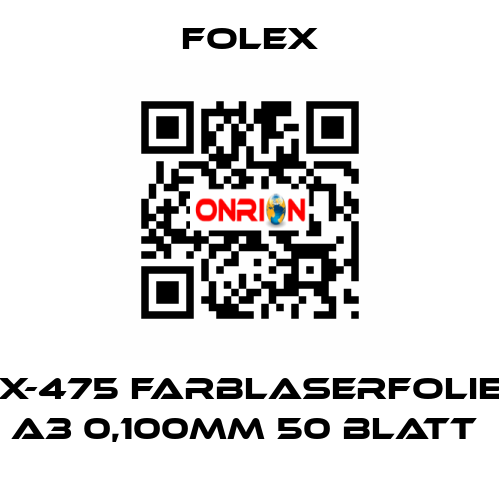 X-475 FARBLASERFOLIE A3 0,100MM 50 BLATT  Folex