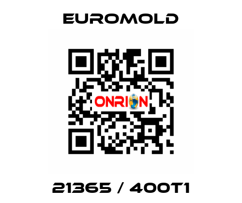 21365 / 400T1 EUROMOLD