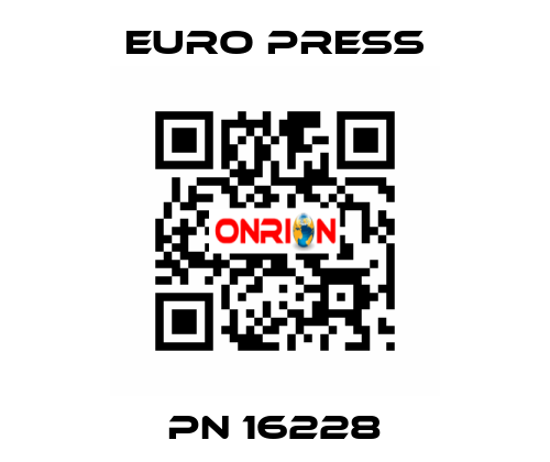 PN 16228 Euro Press