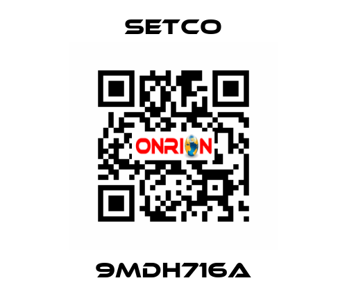 9MDH716A SETCO