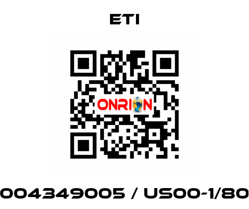 004349005 / US00-1/80 Eti