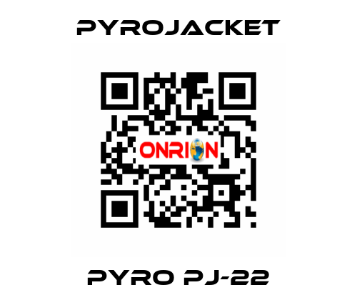 PYRO PJ-22 Pyrojacket