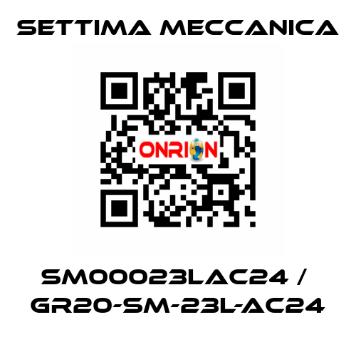 SM00023LAC24 /  GR20-SM-23L-AC24 Settima Meccanica