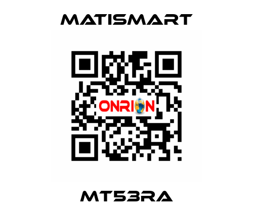 MT53RA Matismart