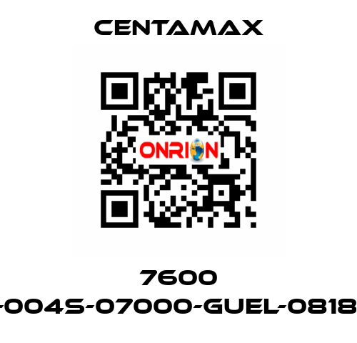 7600 ----004S-07000-GUEL-081877 CENTAMAX