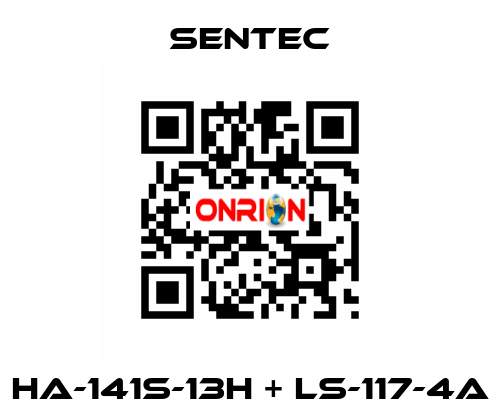 HA-141S-13H + LS-117-4A SENTEC