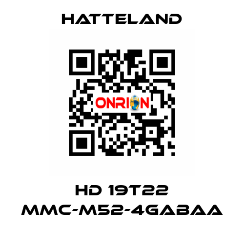 HD 19T22 MMC-M52-4GABAA HATTELAND