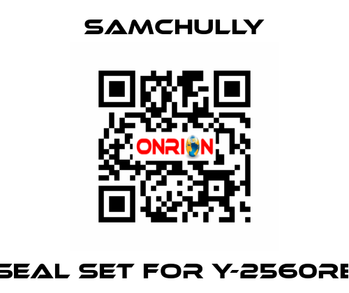 seal set for Y-2560RE Samchully