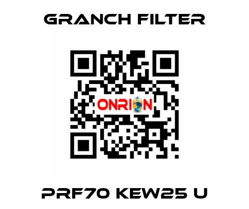 PRF70 KEW25 U GRANCH FILTER