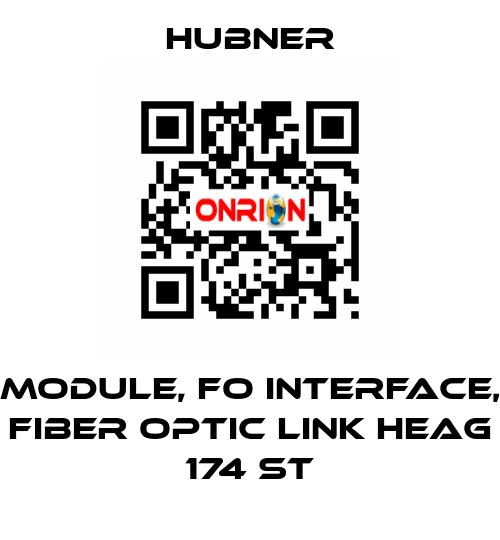 Module, FO Interface, Fiber Optic Link HEAG 174 ST HUBNER