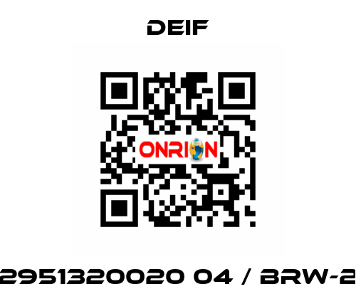 2951320020 04 / BRW-2 Deif