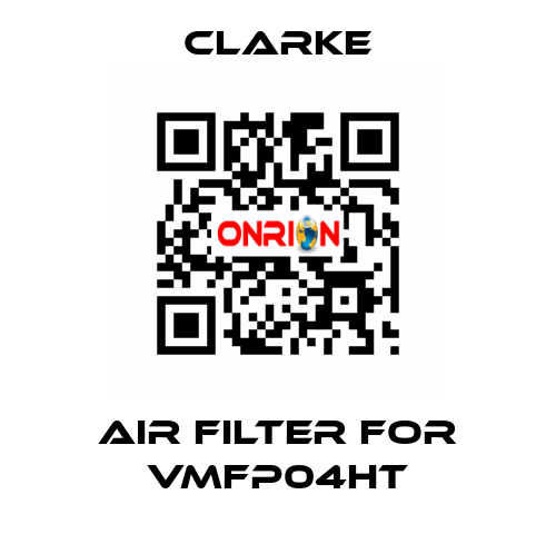 air filter for VMFP04HT Clarke