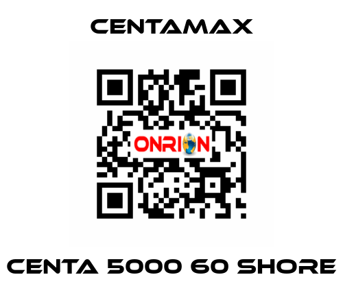 CENTA 5000 60 SHORE CENTAMAX