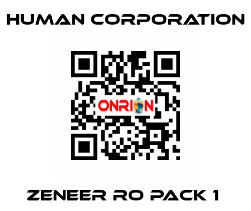 ZENEER RO PACK 1  Human Corporation