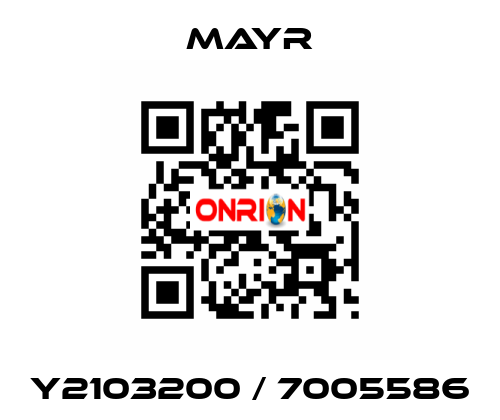 Y2103200 / 7005586 Mayr